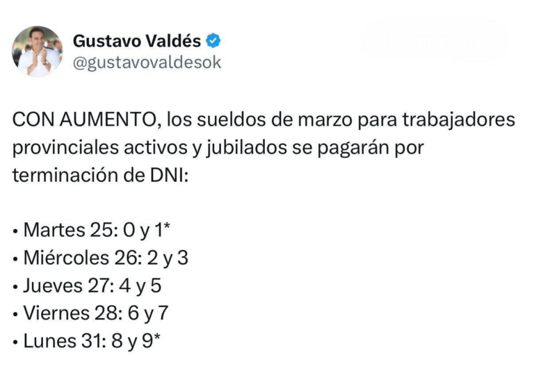 Haberes de marzo: Valdés confirmó cronograma de pago entre el 25 y 31