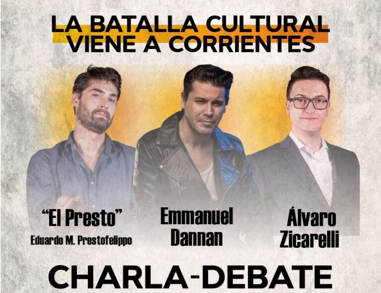 El Presto, Dannan y Zicarelli, los invitados para La Batalla Cultural en Corrientes