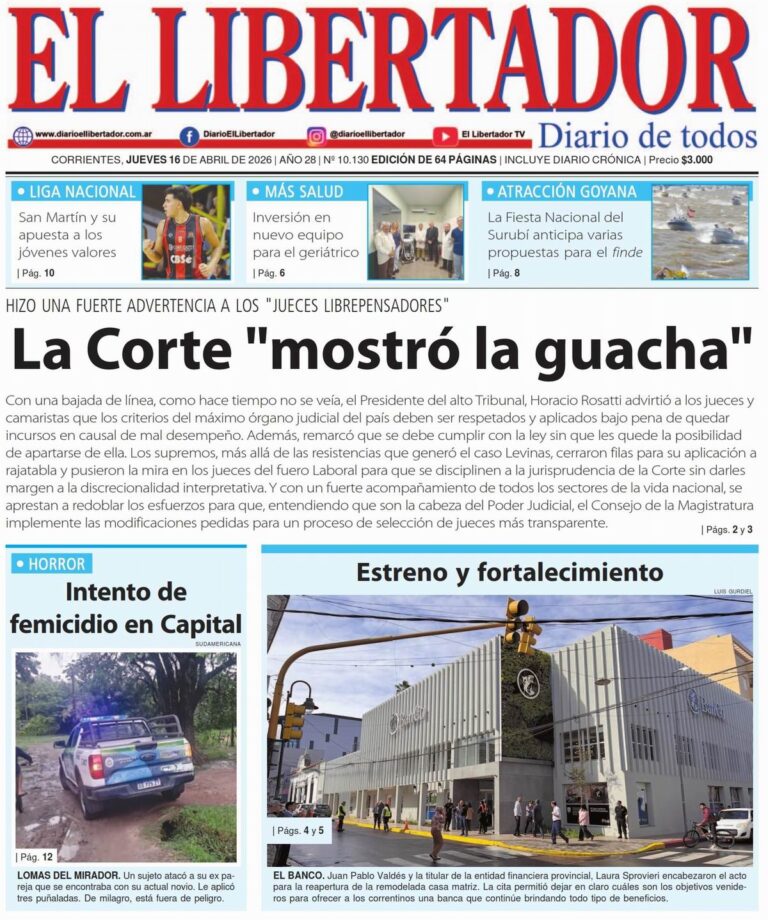 Captura de pantalla de la portada digital del Diario El Libertador de Corrientes, edición 16 de abril de 2026.